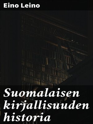 cover image of Suomalaisen kirjallisuuden historia